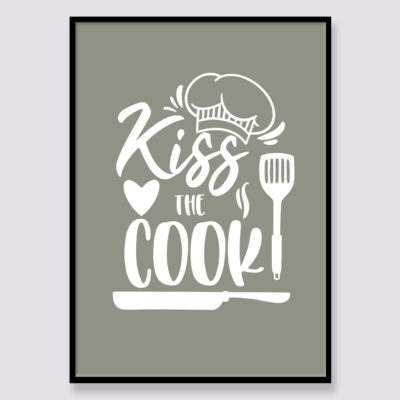 Kiss the Cook Quote